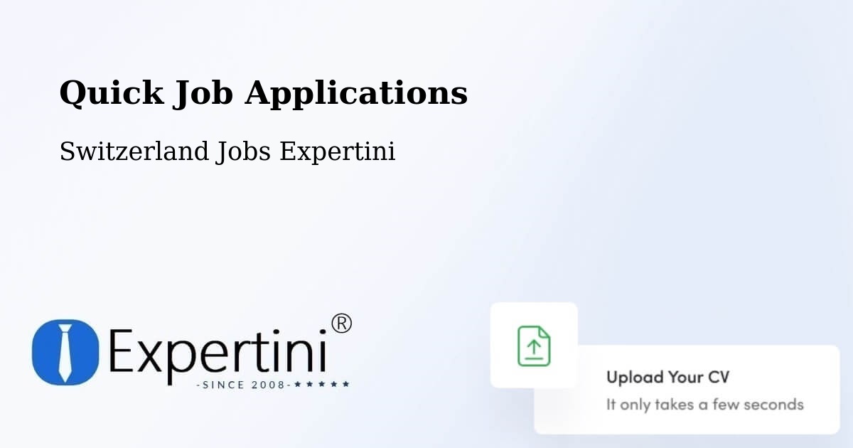 Quick Apply Feature – Wallisellen - Switzerland Jobs Expertini